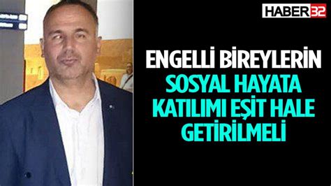 Bedensel Engelli Bireylerin Sosyal Hayata Katılımı