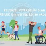 Bedensel Yetersizliği Olan Bireyler İçin Destek Eğitim Programı