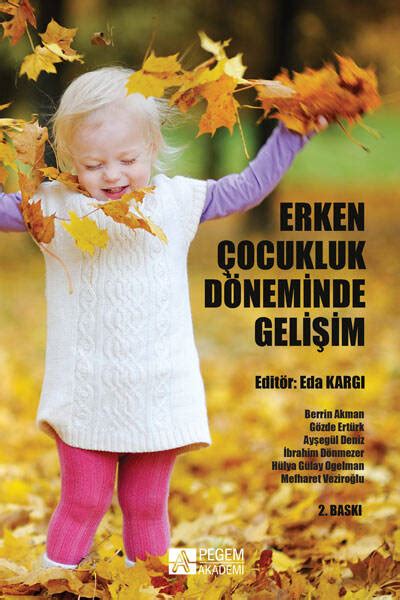 Erken Çocukluk Döneminde Psiko-sosyal Gelişim