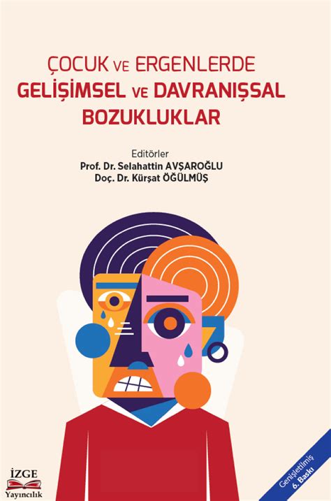 Sıklıkla Karşılaşılan Gelişimsel Bozukluklar