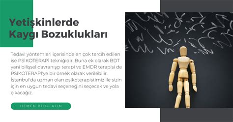 Yetişkinlerde Kaygı Bozuklukları ve Terapileri